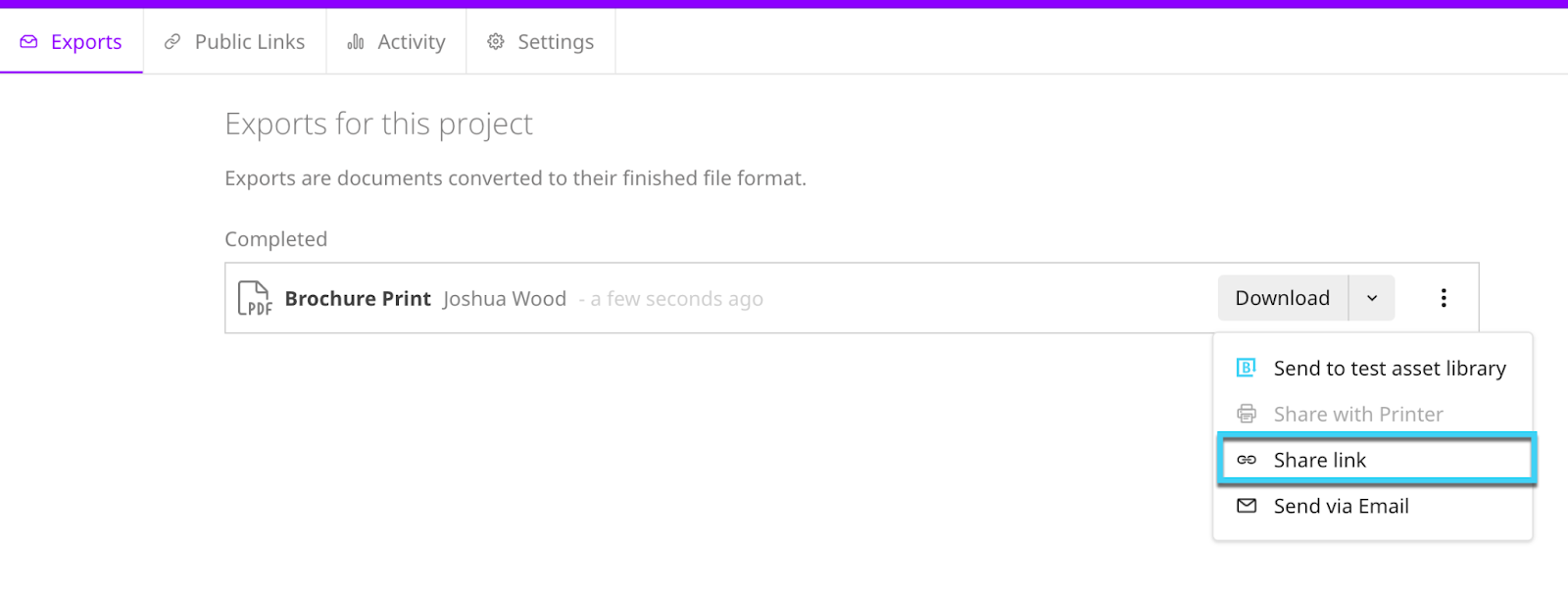 On the exports for this project screen the download menu is expanded, and Share link is selected.